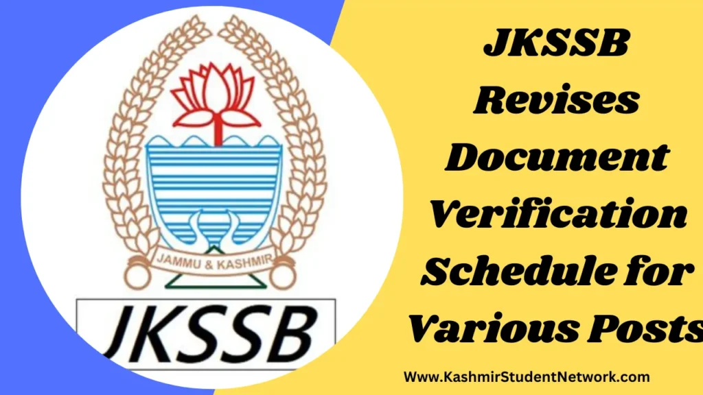 JKSSB Revises Document Verification Schedule for Various Posts