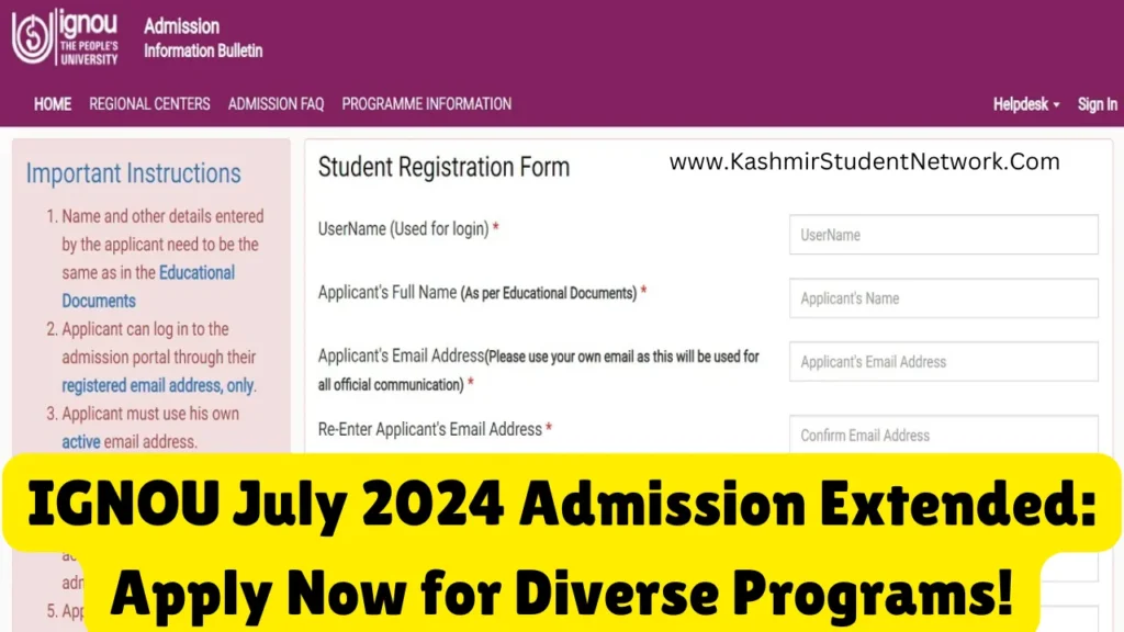 IGNOU July 2024 Admission Extended: Apply Now for Diverse Programs!