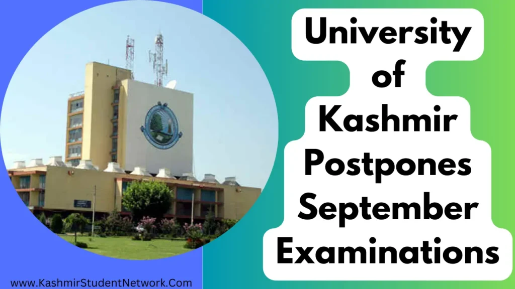 University of Kashmir Postpones September Examinations